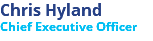 Chris Hyland Chief Executive Officer